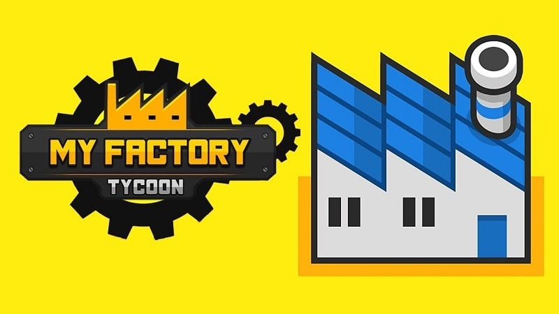 My Factory Tycoon