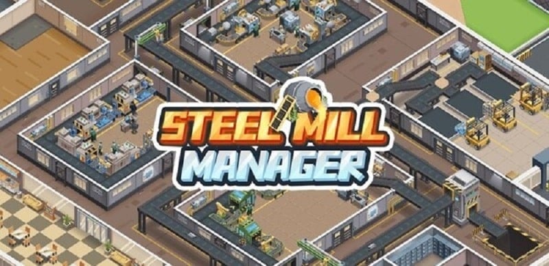 Steel Mill Manager